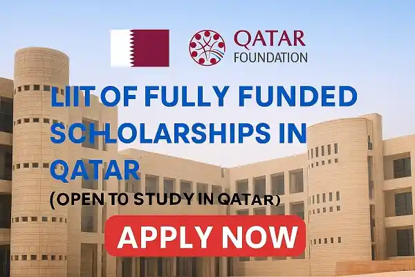 List of Fully Funded Scholarships in Qatar for Intake