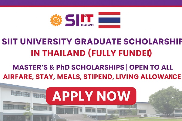 SIIT University Graduate Scholarship in Thailand (Fully Funded)