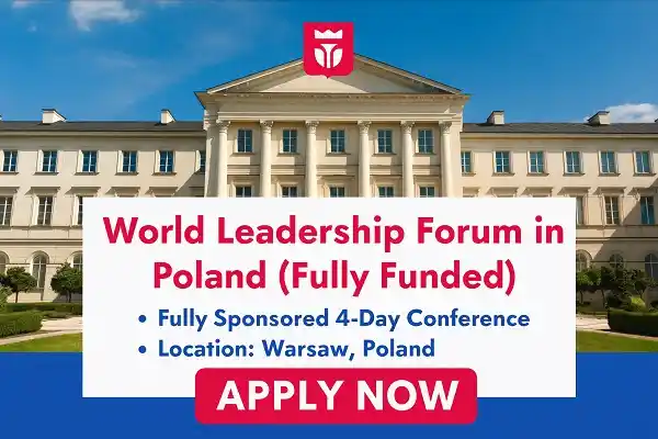 World Leadership Forum in Poland (Fully Funded)