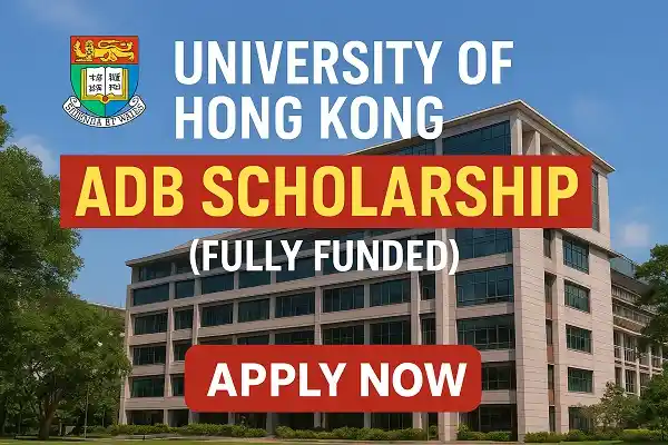 University of Hong Kong ADB Scholarship (Fully Funded)
