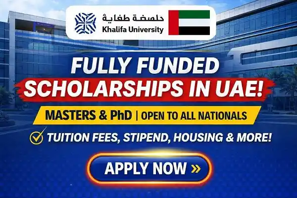 Khalifa University Scholarship in UAE (Fully Funded)