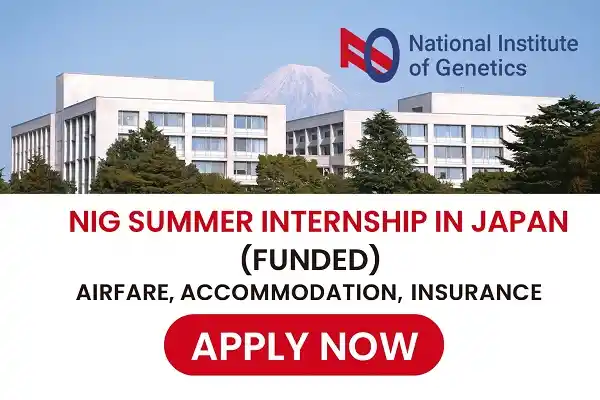 NIG Summer Internship in Japan (Funded)