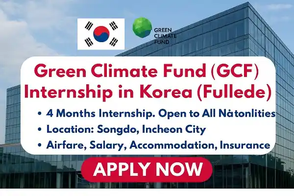 Green Climate Fund (GCF) Internship in Korea (Fully Funded)