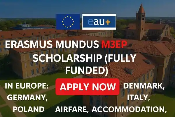 Erasmus Mundus MEP Scholarship (Fully Funded)
