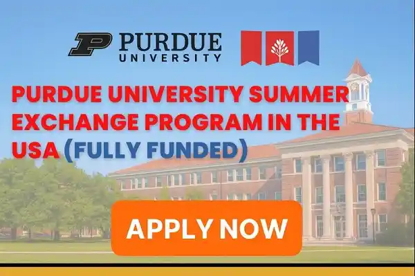Purdue University Summer Fellowship in USA