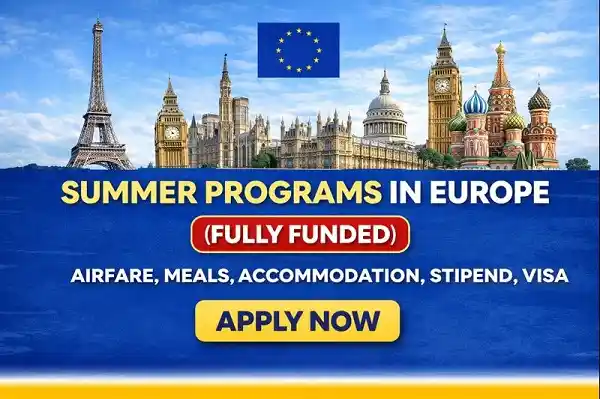 Summer Programs in Europe in (Fully Funded)