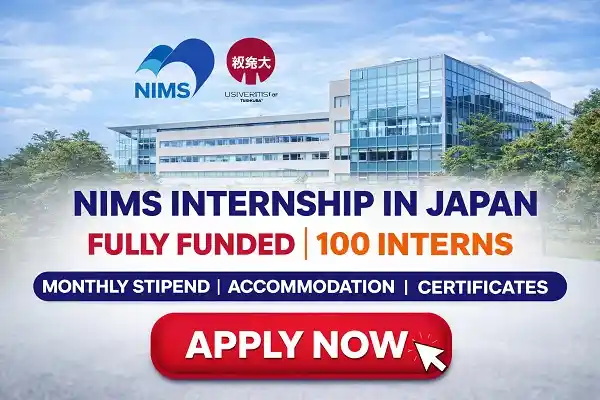 NIMS Internship in Japan | Fully Funded |