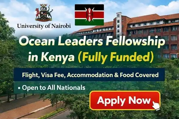 Ocean Leaders Fellowship in Kenya (Fully Funded)
