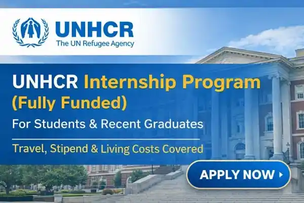 UNHCR Internship Program (Fully Funded)