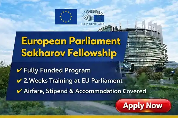 European Parliament Sakharov Fellowship (Fully Funded)