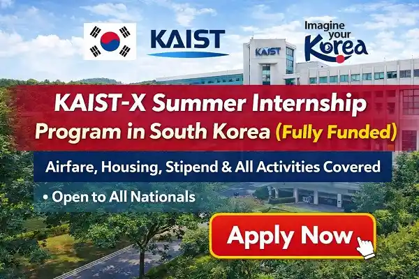 KAIST-X Summer Internship in South Korea (Fully Funded)