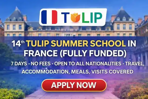 14th TULIP Summer School in France (Fully Funded)