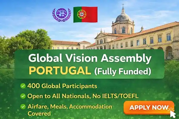 Global Vision Assembly Portugal (Fully Funded)